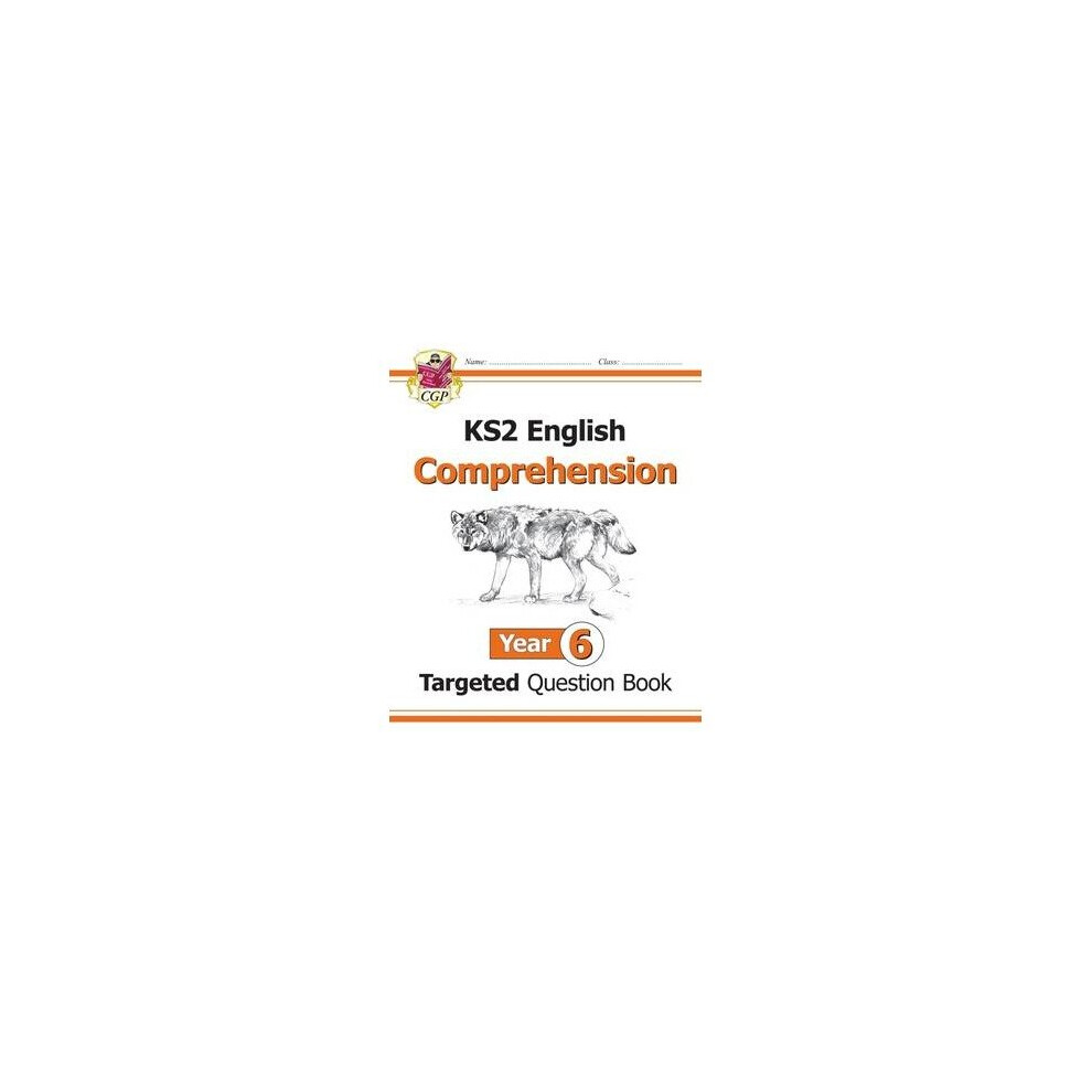 Ks2 English Targeted Question Book: Comprehension Year 6