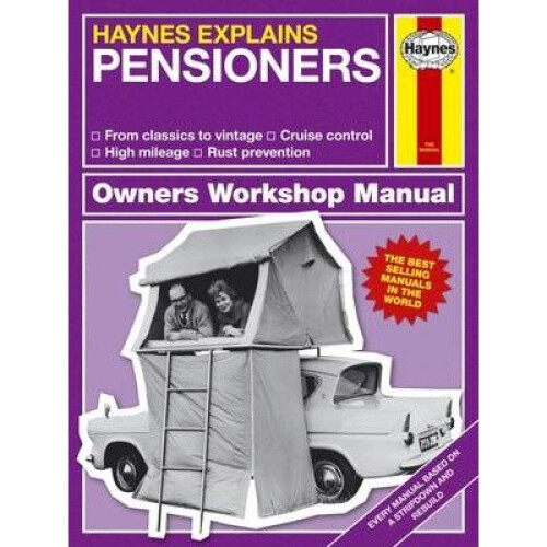 Pensioners - Haynes Explains