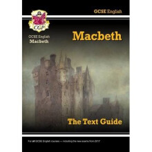 Gcse English Shakespeare Text Guide - Macbeth