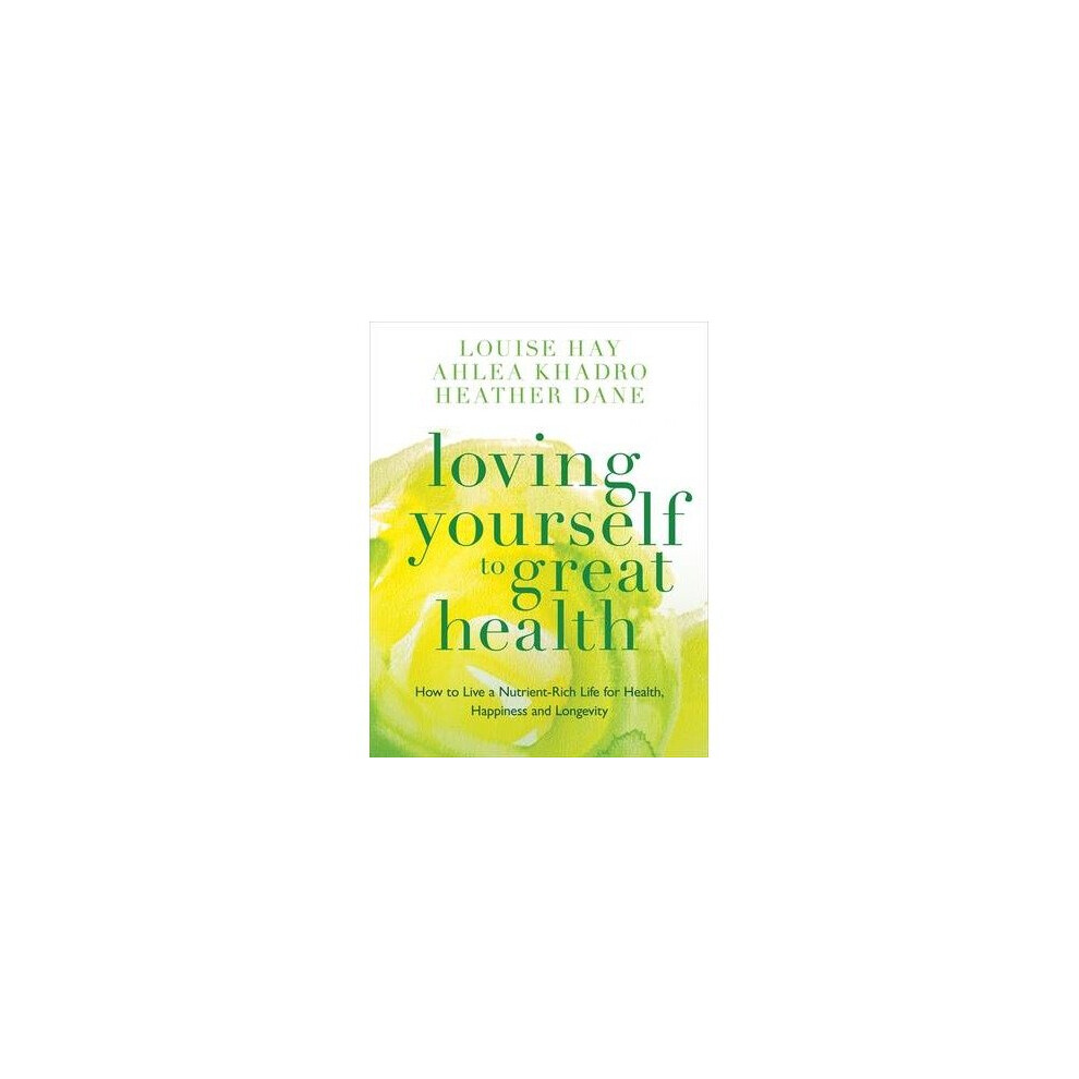 Loving Yourself to Great Health