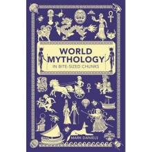 World Mythology in Bite-sized Chunks