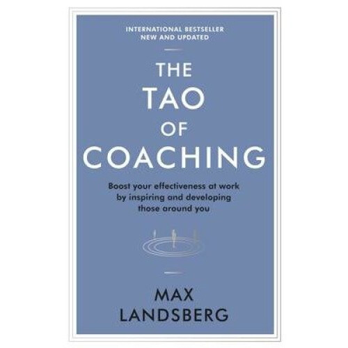 The Tao of Coaching
