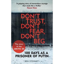 Don't Trust, Don't Fear, Don't Beg