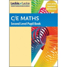 Cfe Maths: Cfe Maths Second Level Pupil Book