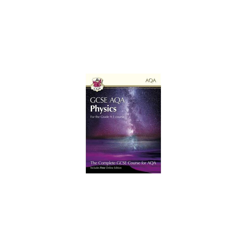 New Grade 9-1 Gcse Physics for Aqa: Student Book with Interactive Online Edition