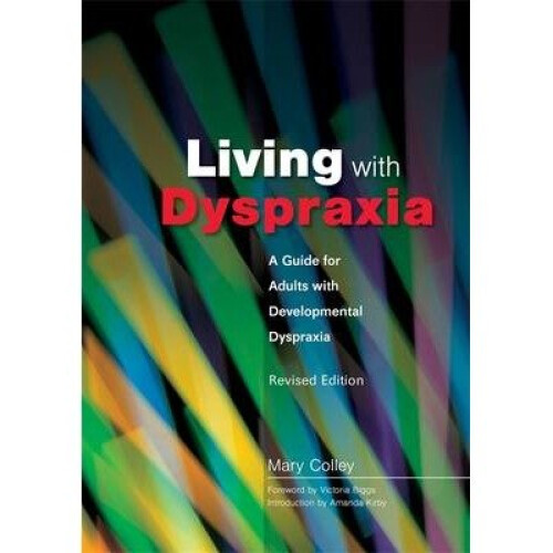 Living with Dyspraxia