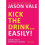 Kick the Drink... Easily! 1