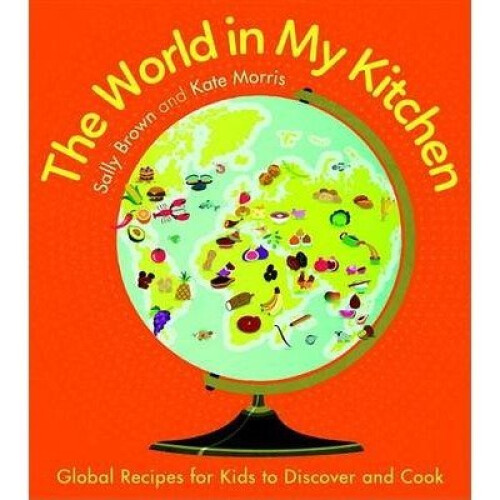The World in My Kitchen