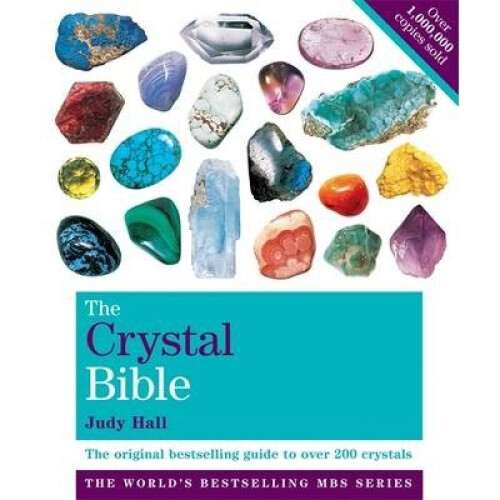 The Crystal Bible: Volume 1