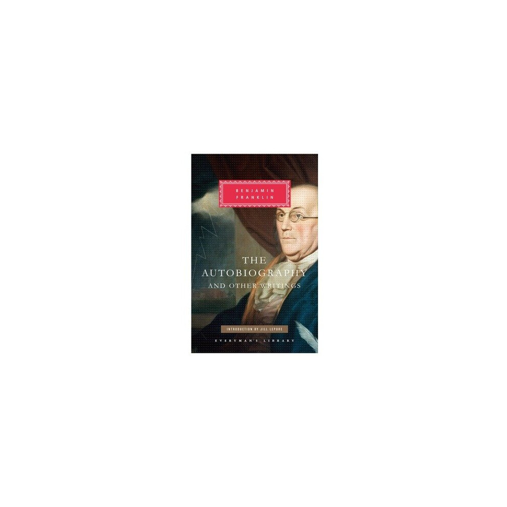 The Autobiography of Benjamin Franklin