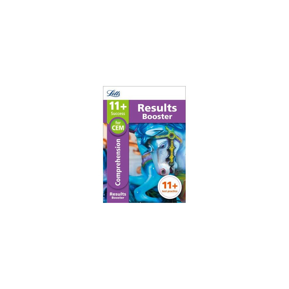 Letts 11+ Success: 11+ Comprehension Results Booster for the Cem Tests: Targeted Practice Workbook