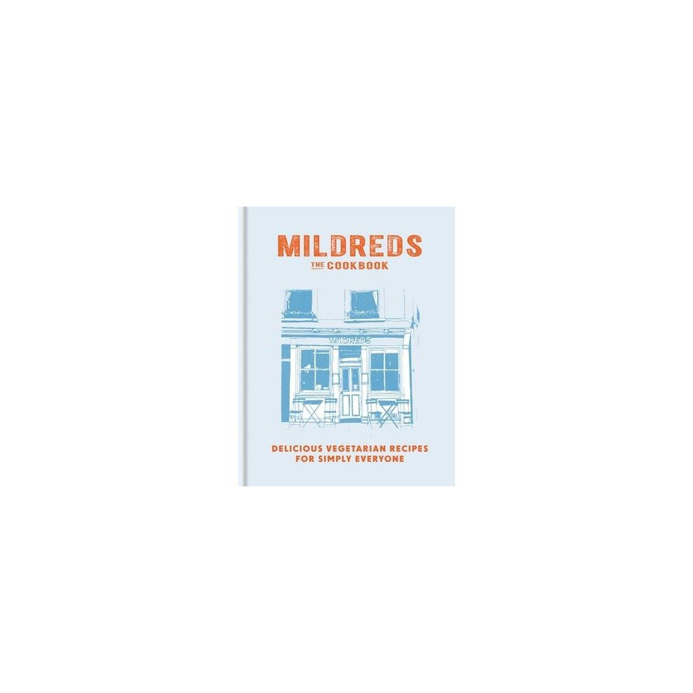 Mildreds: the Vegetarian Cookbook