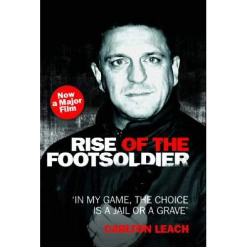 Rise of the Footsoldier