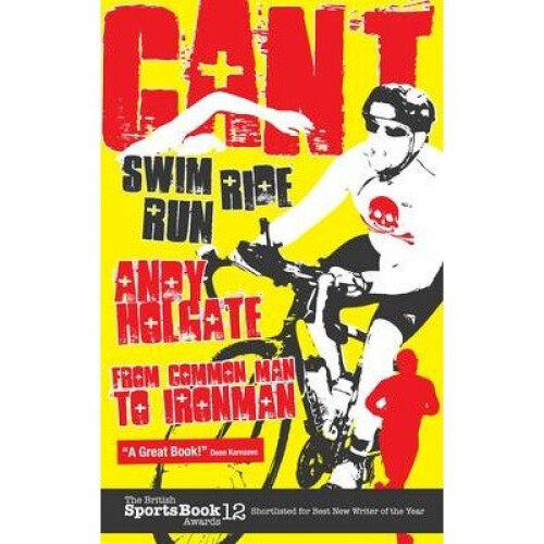 Can't Swim, Can't Ride, Can't Run