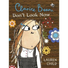 Clarice Bean, Don't Look Now