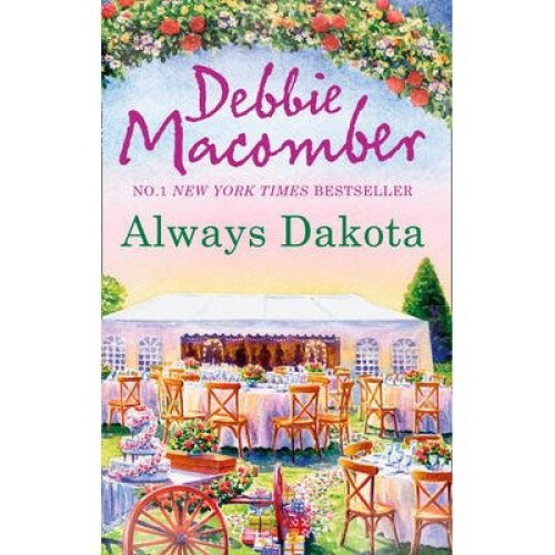 Always Dakota (the Dakota Series, Book 3)