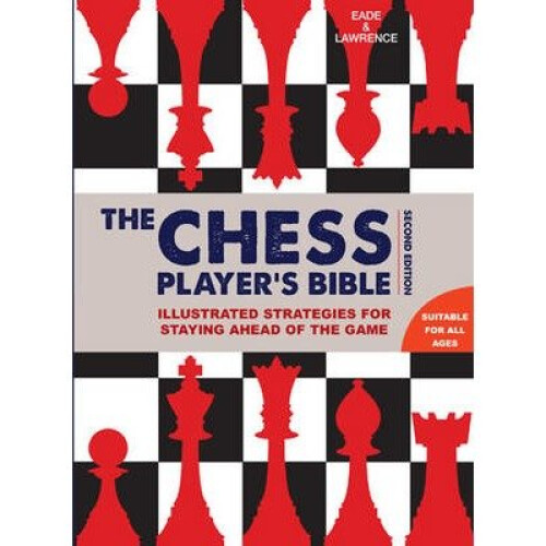 Chess Player's Bible