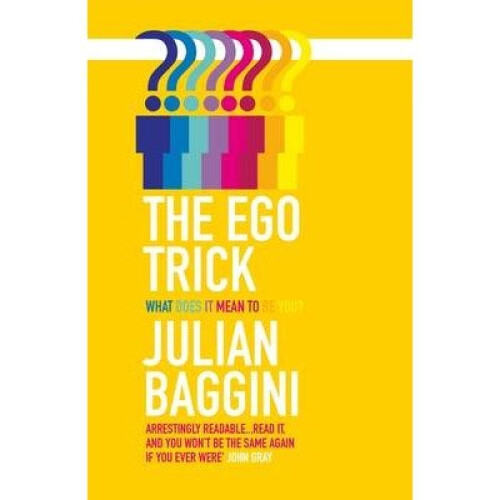 The Ego Trick