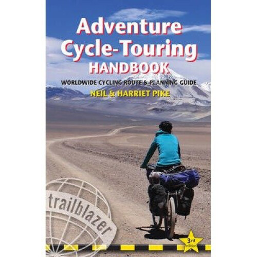 Adventure Cycle-touring Handbook