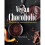 Vegan Chocoholic 1