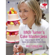 Mich Turner's Cake Masterclass