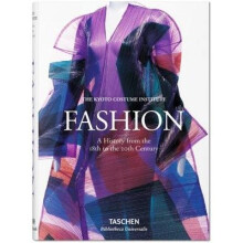 Fashion. a History from the 18th to the 20th Century