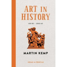 Art in History, 600 Bc - 2000 Ad: Ideas in Profile