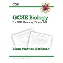 New Grade 9-1 Gcse Biology: Ocr Gateway Exam Practice Workbook