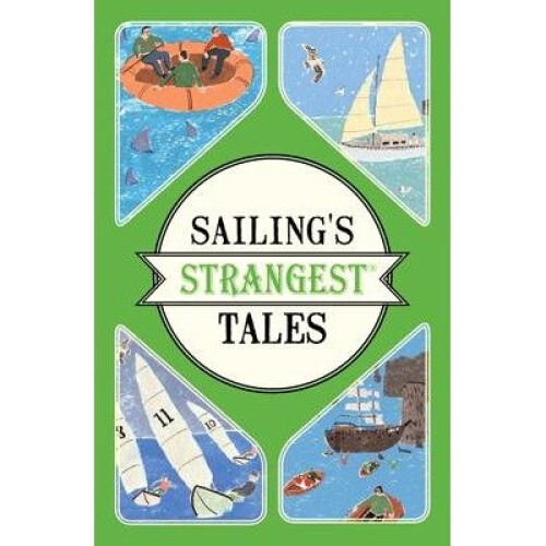 Sailing's Strangest Tales