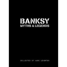 Banksy Myths & Legends