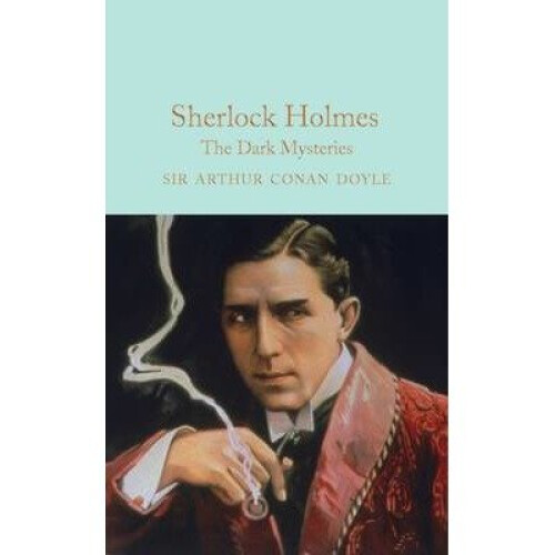 Sherlock Holmes: the Dark Mysteries