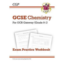 New Grade 9-1 Gcse Chemistry: Ocr Gateway Exam Practice Workbook