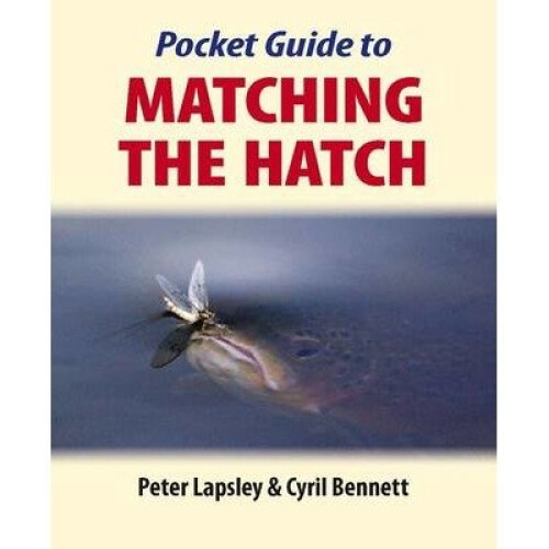 Pocket Guide to Matching the Hatch