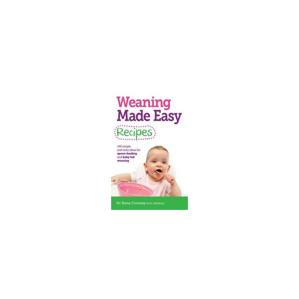 Weaning Made Easy Recipes