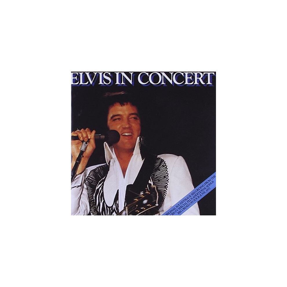 Elvis Presley - Elvis in Concert [CD]