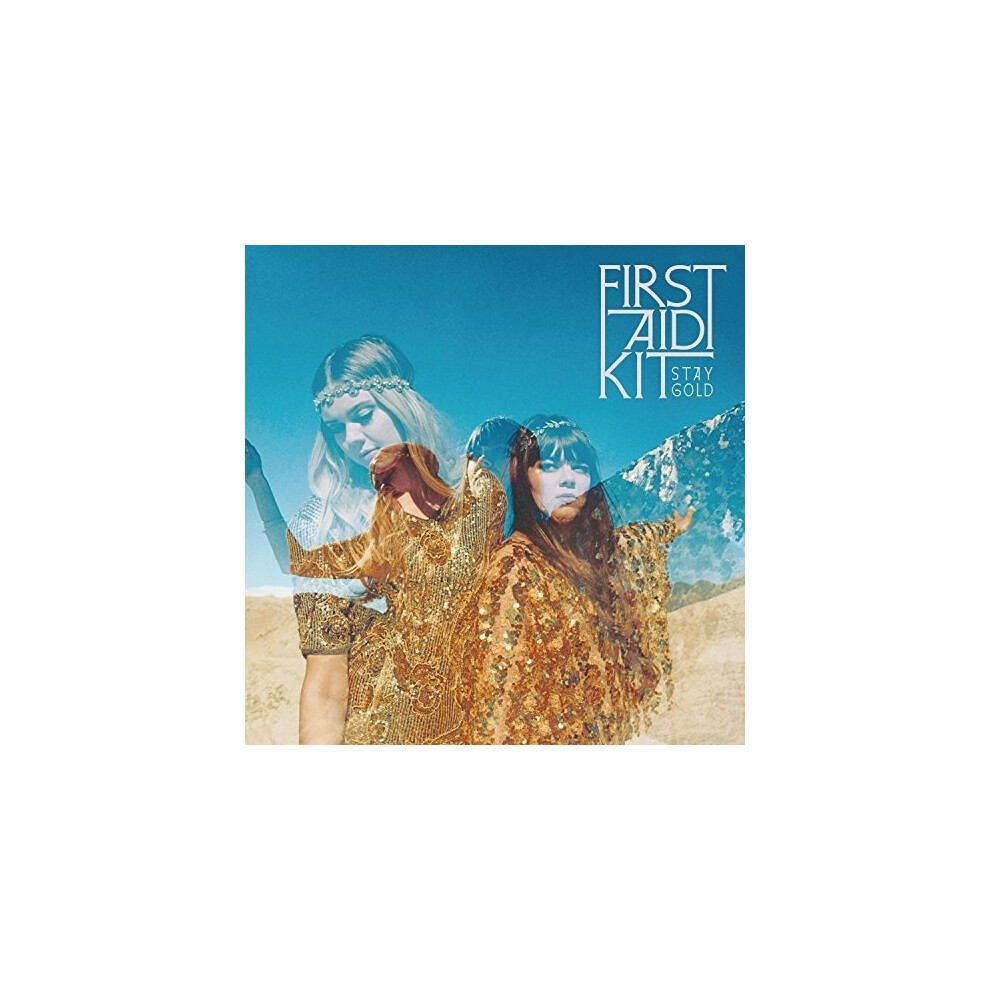 First Aid Kit - Stay Gold - CD