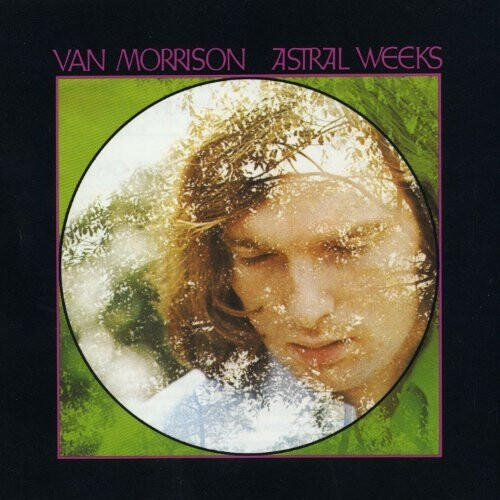 Van Morrison - Astral Weeks (expanded Edition [CD]