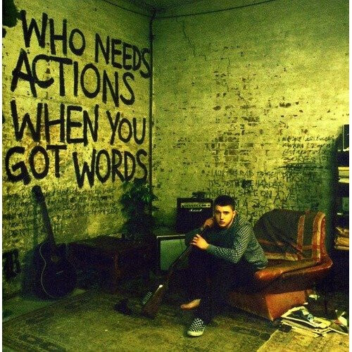 Plan B - Who Needs Actions when You Got [CD]