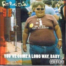 Fatboy Slim - Youve Come a Long Way Baby [CD]