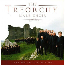 The Treorchy Male Voice Choir - the Welsh Collection [CD]