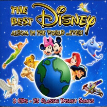 The Best Disney Album in the World...ever! [CD]