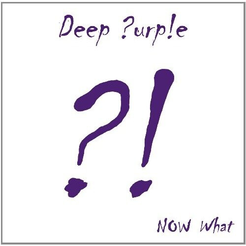 Deep Purple - Now What [CD]