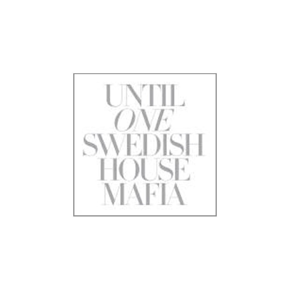 Swedish House Mafia - Until One [CD]