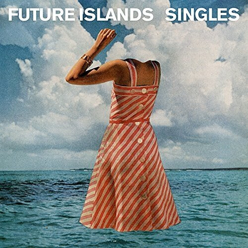 Future Islands - Singles [CD]: 10-track collection of the band's essential singles