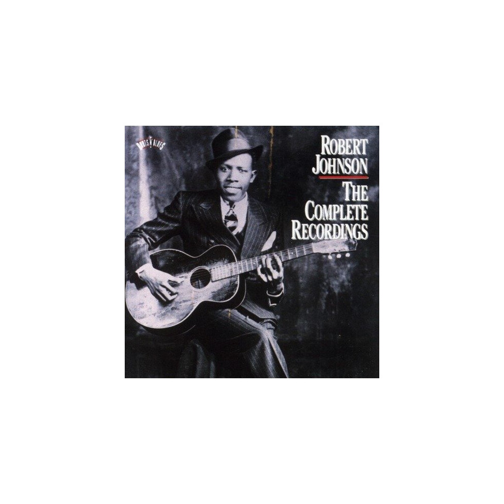Robert Johnson - the Complete Recordings [CD]