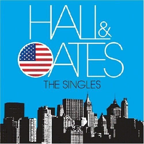 Hall and Oates - the Singles [CD]