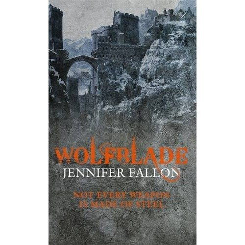 Wolfblade: Wolfblade Trilogy Book One