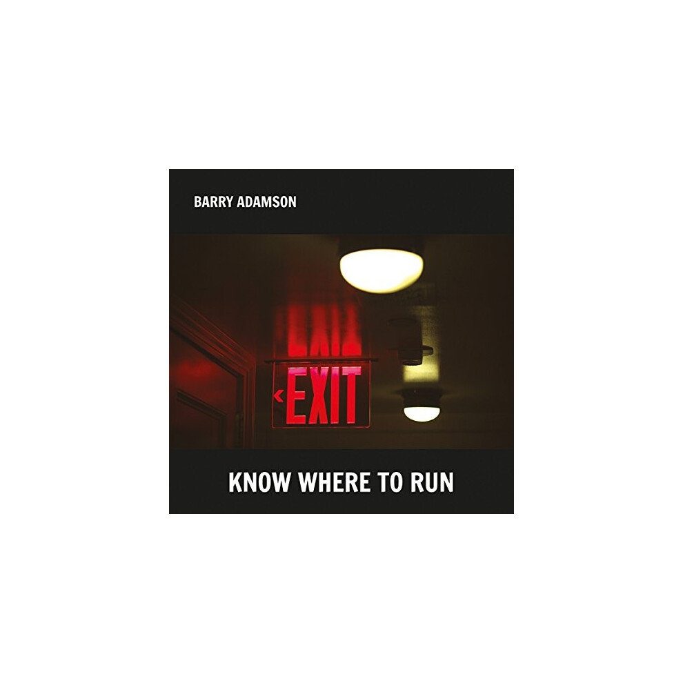 Adamson Barry - Know Where To Run [Cd] 1In