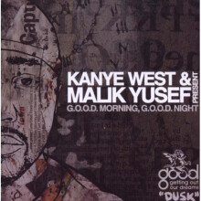 Kanye West and Malik Yusef - G.o.o.d Morning G.o.o.d. Night [CD]