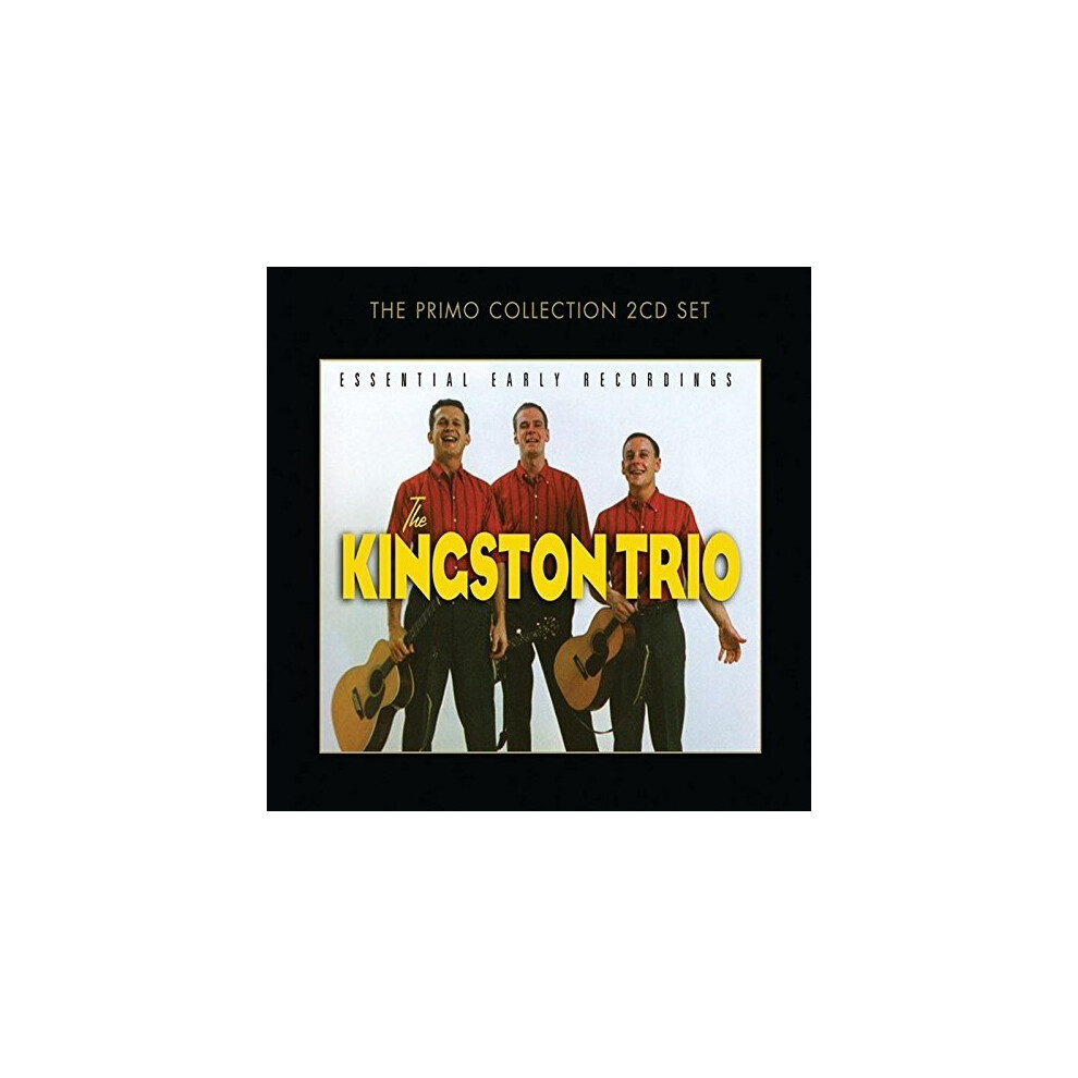 The Kingston Trio - Essential Early Recordings [CD]